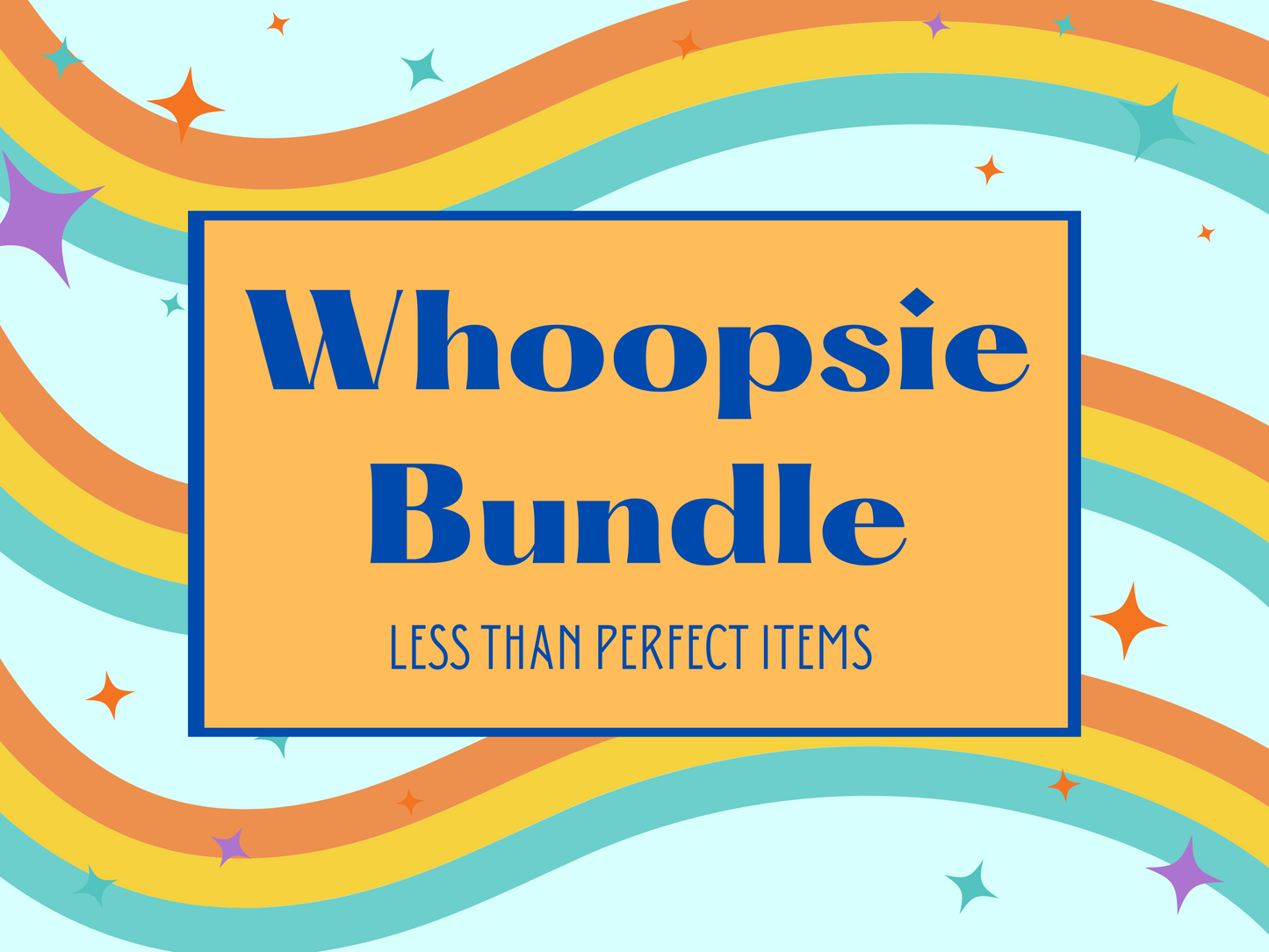 Whoopsie Bundle