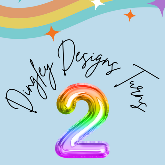 Dingley Designs Turns Two - Birthday items