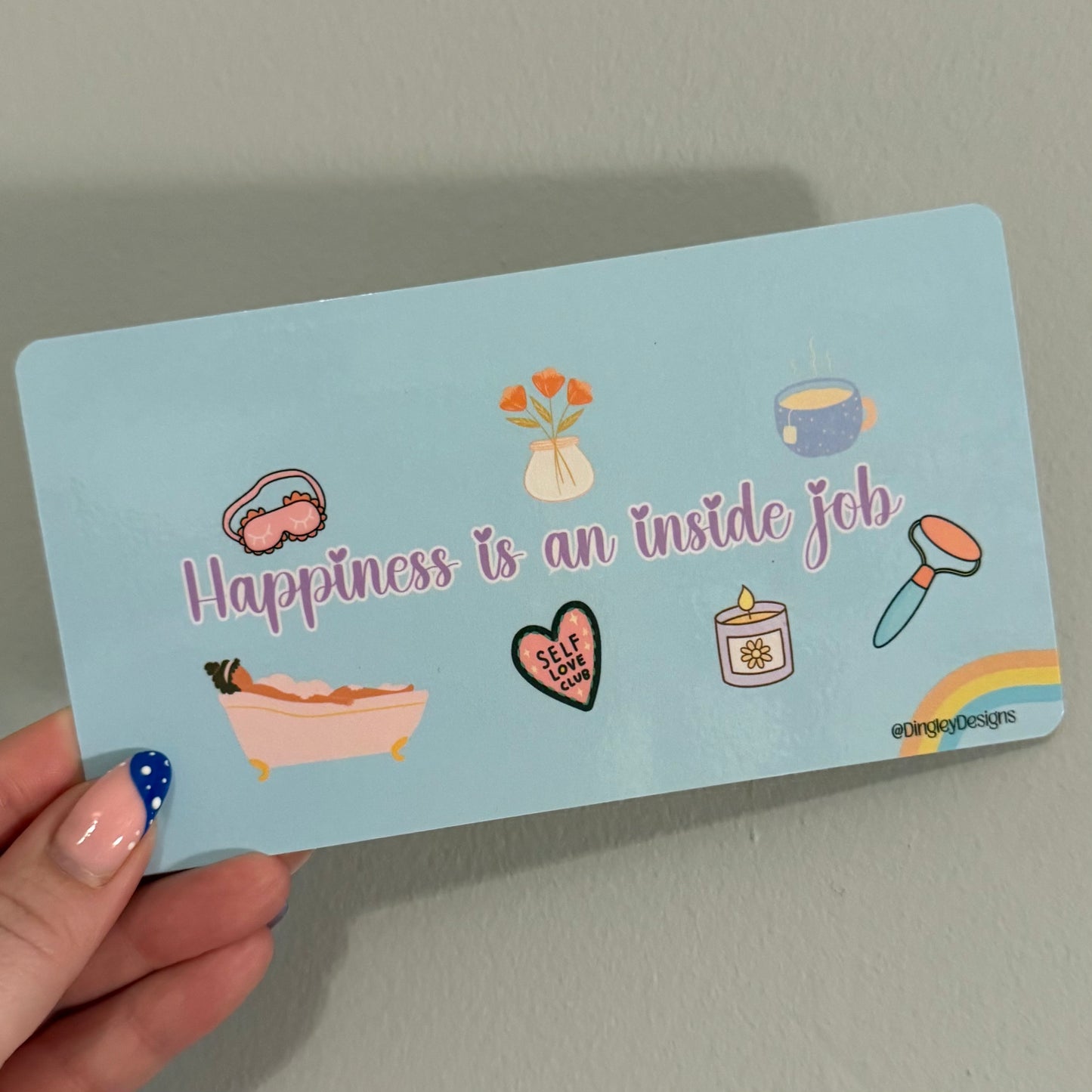 Happiness is an inside job