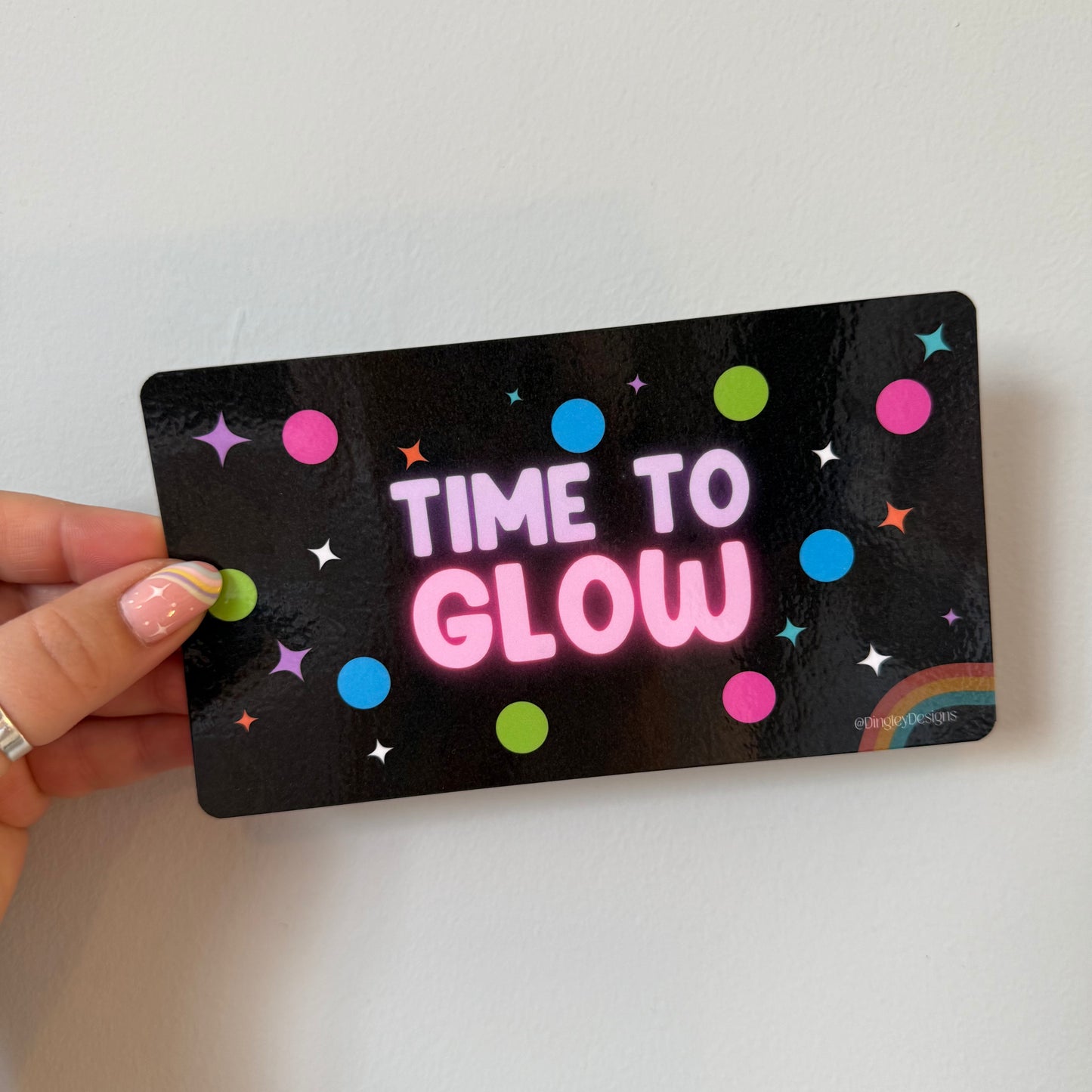 Time to glow